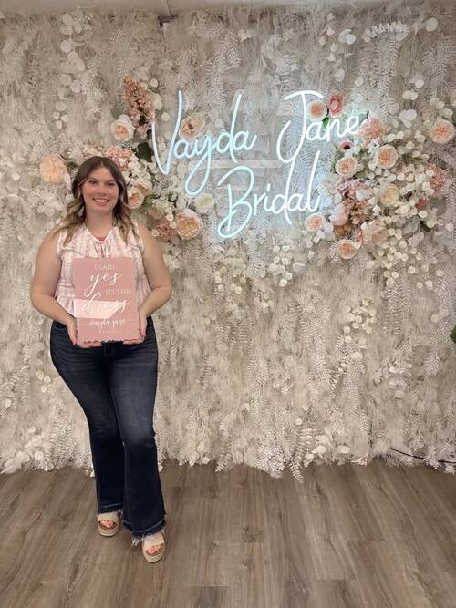 Vayda Jane Bridal - She said yes to the dress!