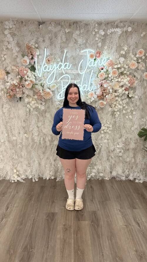 Vayda Jane Bridal - She said yes to the dress!