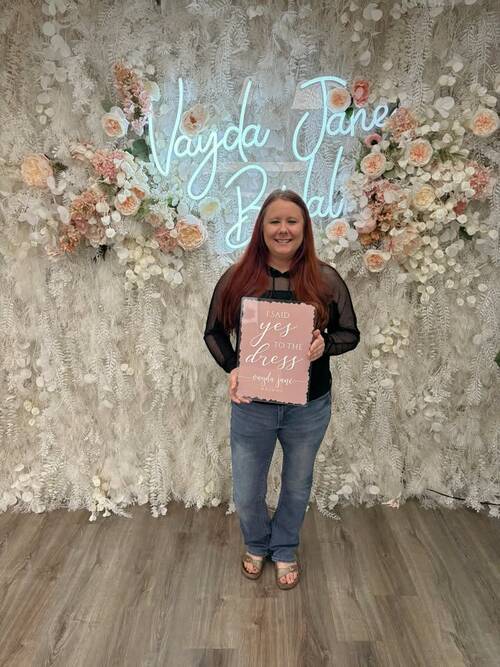 Vayda Jane Bridal - She said yes to the dress!