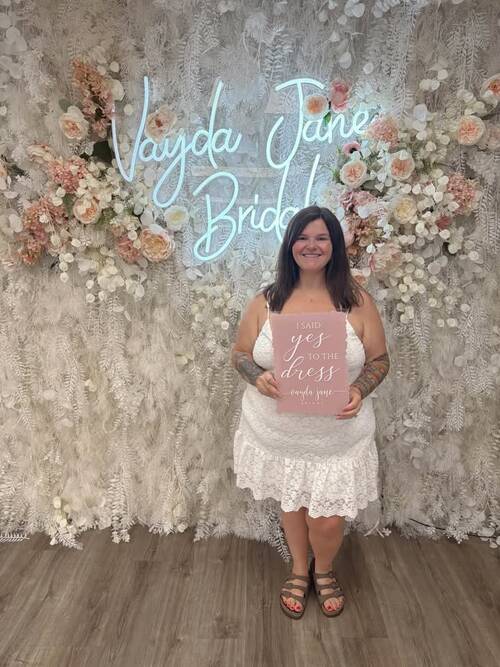 Vayda Jane Bridal - She said yes to the dress!