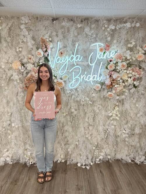 Vayda Jane Bridal - She said yes to the dress!