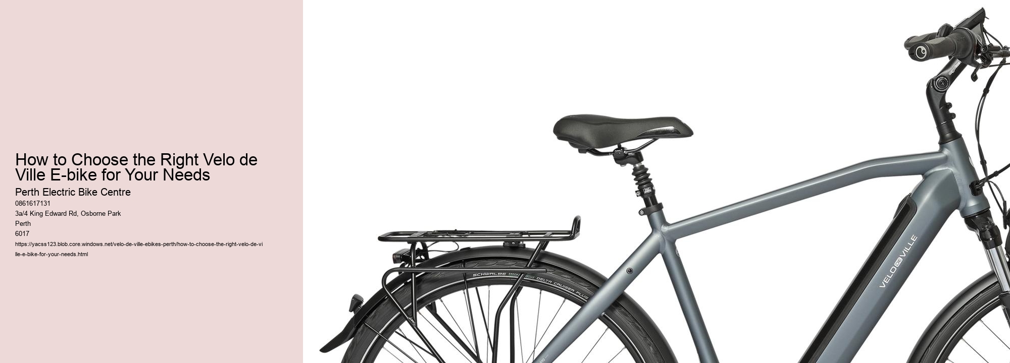 How to Choose the Right Velo de Ville E-bike for Your Needs