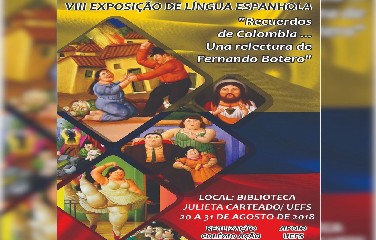  Exposição Literária Espanhola: "RECUERDOS DE COLOMBIA".