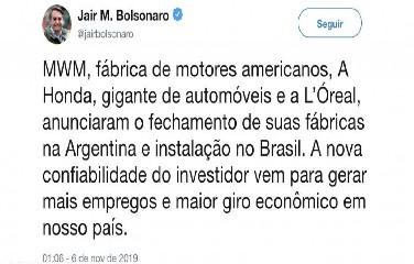 Publicação do mandatário brasileiro fez com que os principais jornais argentinos estampassem o fechamento das unidades como manchete