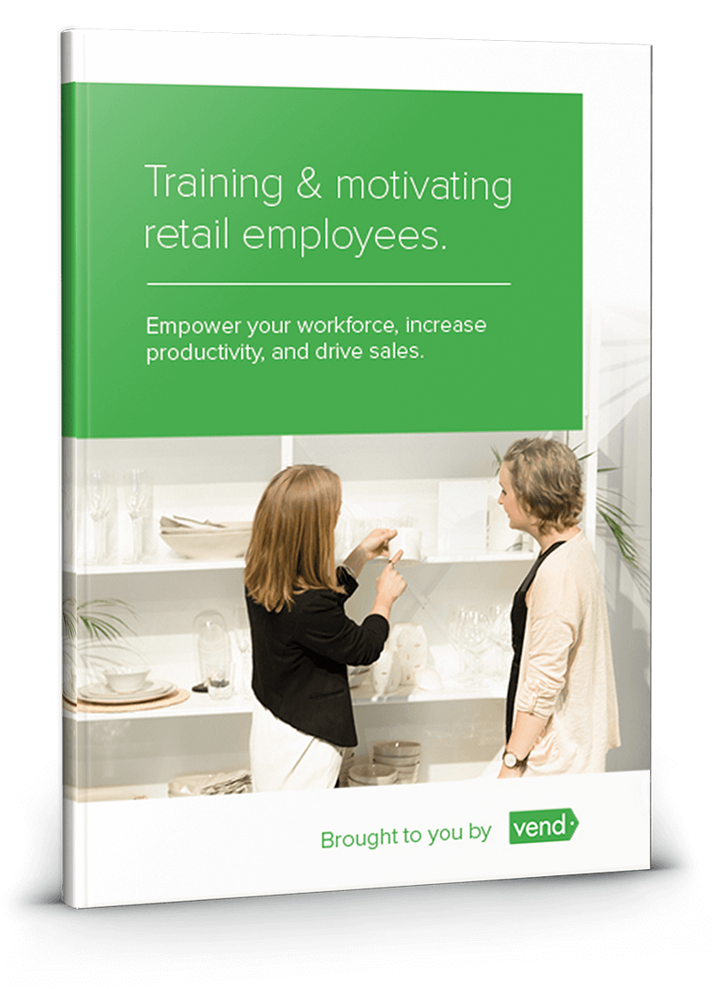 The Ultimate Retail Staff Training Guide & Motivational Tips Vend