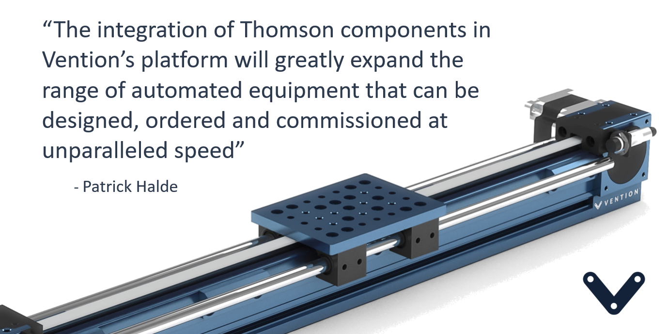 Partnership with Thomson Industries for Linear Motion Components