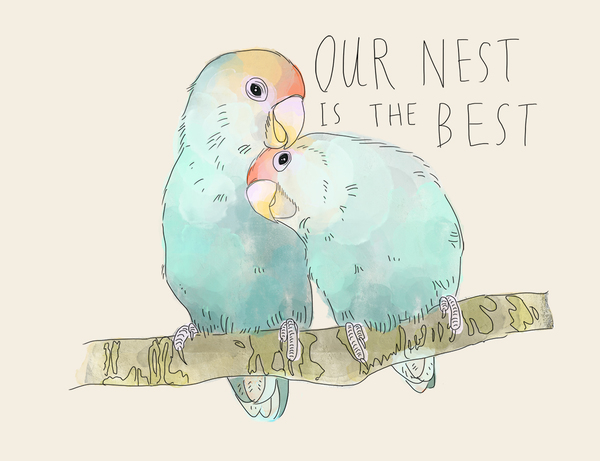 Our Nest is the Best