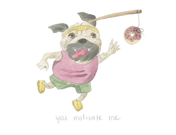 You Motivate Me