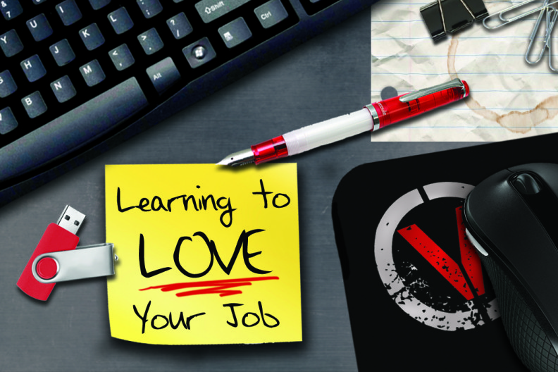 Learning to Love Your Job