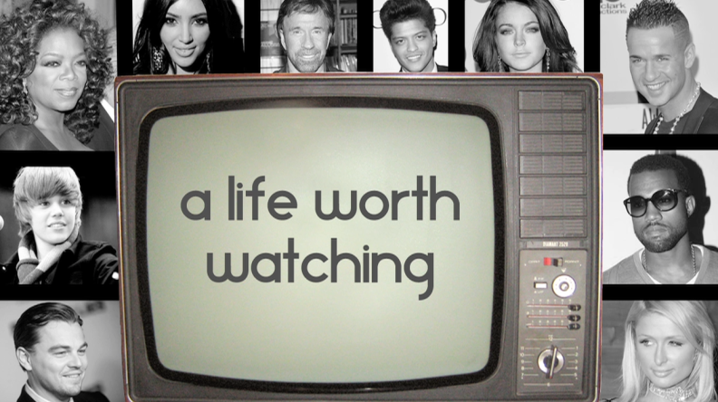 A Life Worth Watching 2012