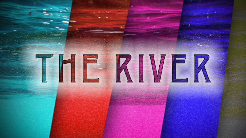 The River
