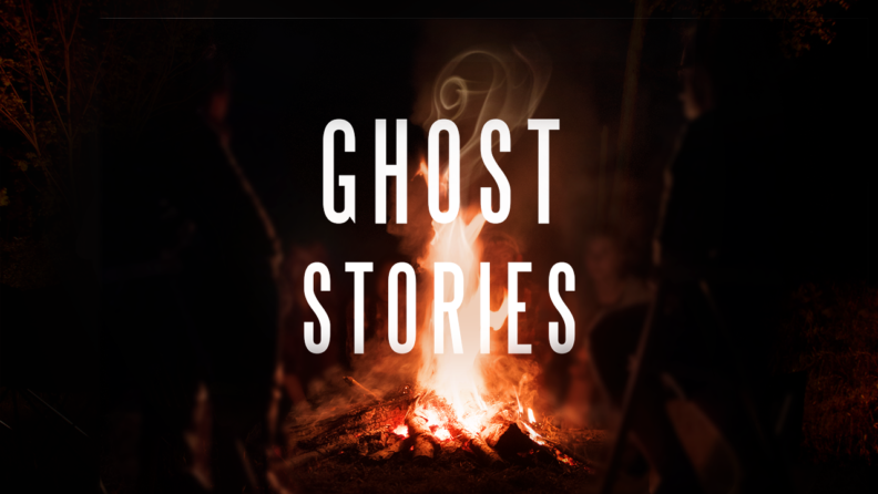 Ghost Stories