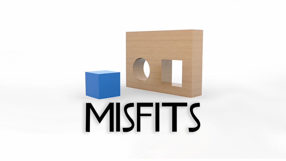 Misfits