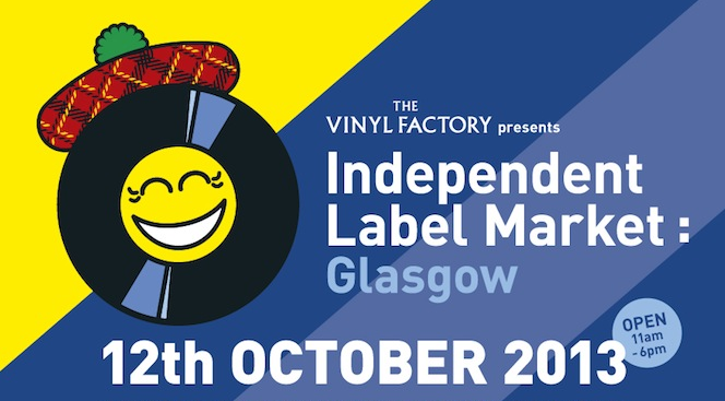 labels-announce-exclusive-vinyl-for-glasgows-debut-independent-label-market-listen-to-the-preview-playlist-now