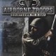 Airborne Troops: Countdown to D-Day