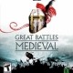 The History Channel: Great Battles - Medieval