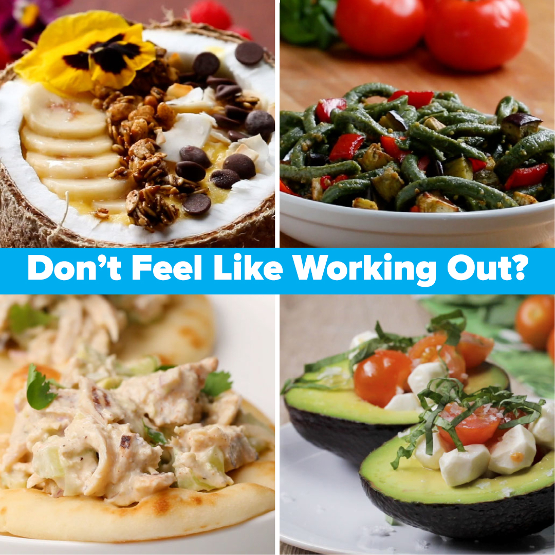 Recipes For When You Don't Feel Like Working Out