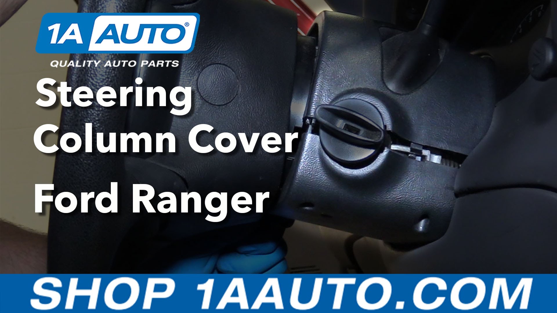 How to Replace Steering Column Cover 1998-2012 Ford Ranger | 1A Auto