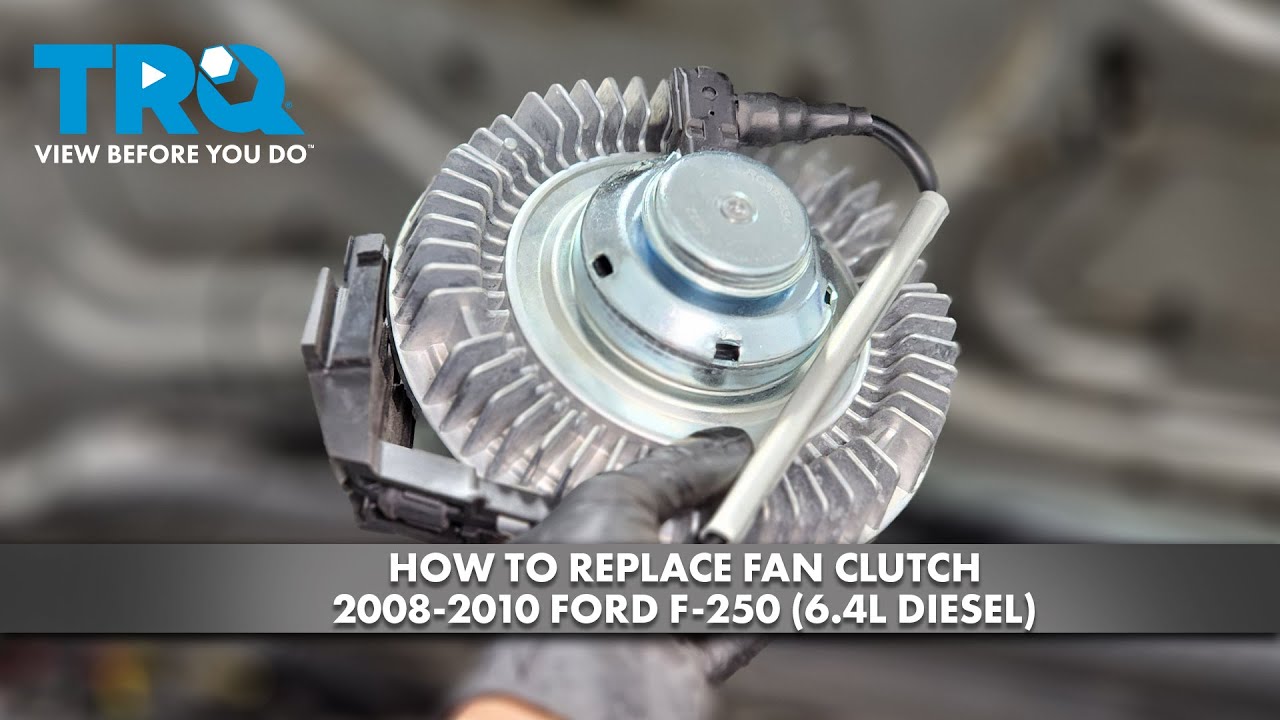 How to Replace Fan Clutch 2008-2010 Ford F-250 64L Diesel | 1A Auto