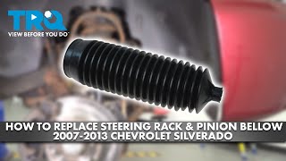 How to Replace Steering Rack and Pinion Bellow 2007-2013 Chevrolet