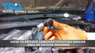 How To Replace Camshaft Position Sensors 2003-09 Toyota 4Runner 1A Auto