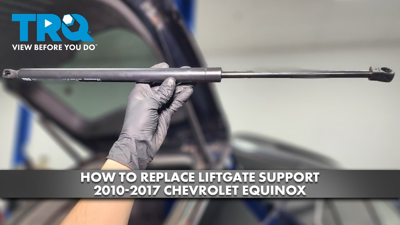 Sitemapcdatahttpsomobeldreferenzcomterrific Chevy Equinox Power Liftgate Strut Replacement Photos