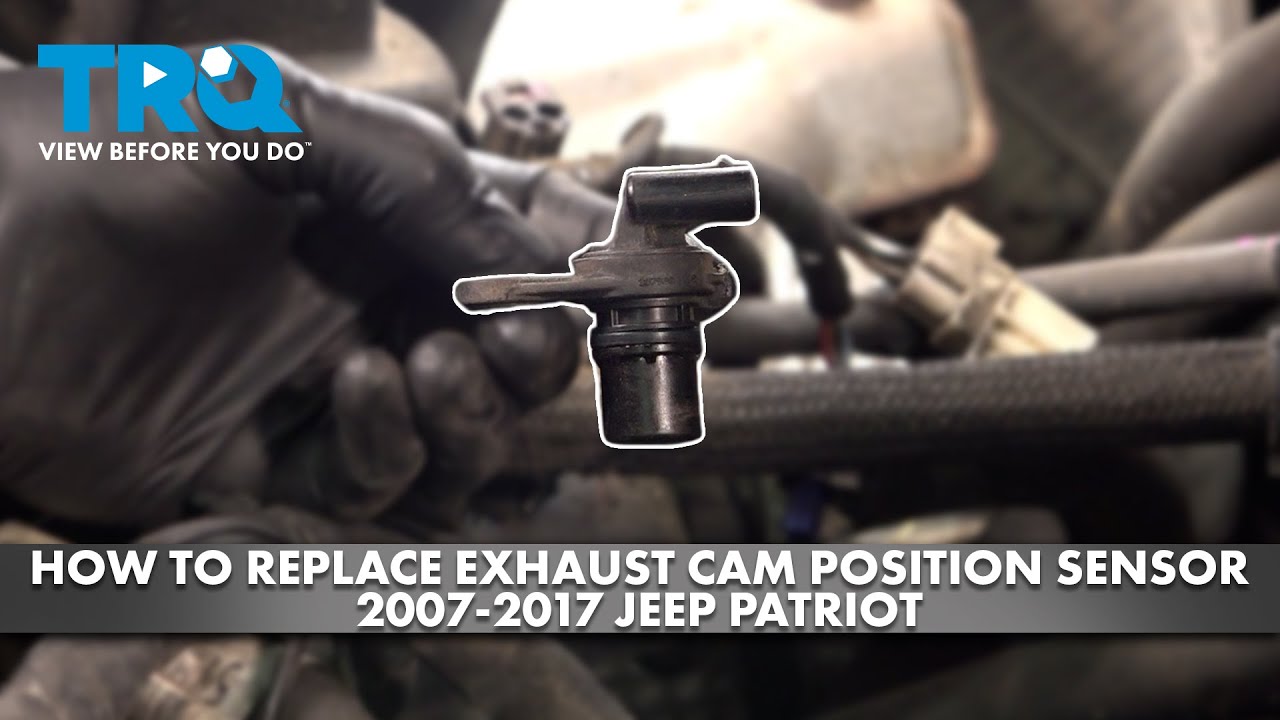 How to Replace Exhaust Camshaft Position Sensor 2007-2017 Jeep Patriot ...