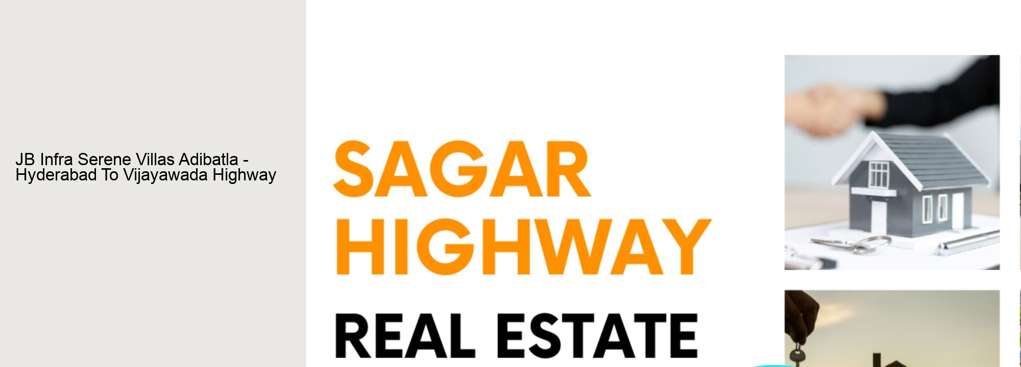 JB Infra Serene Villas Adibatla - Hyderabad To Vijayawada Highway