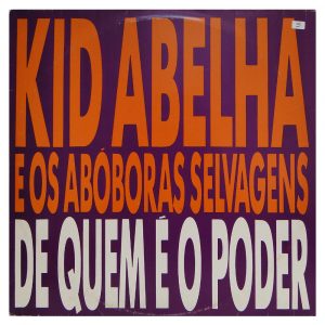 venda de vinil online Kid abelha e os abóboras selvagens - De quem é o poder