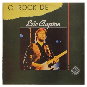 O Rock de Eric Clapton Duplo º