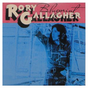 Rory Gallagher ‎– Blueprint