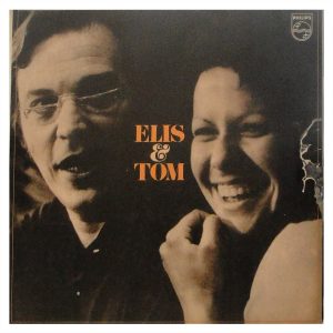 Elis & Tom - Elis Regina e Tom Jobim