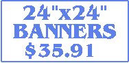 Magnetic Signs 24"x24". Click on this link to get more options. 