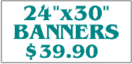 Magnetic Signs 24"x30". Click on this link to get more options. 