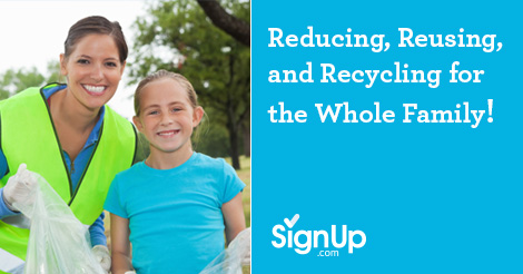 Recycling For Kids: How To Teach Your Children To Reduce, Reuse