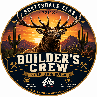 Builder’s Crew | Scottsdale Elks #2148