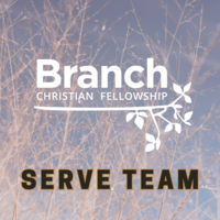 Branch's Serve Team
