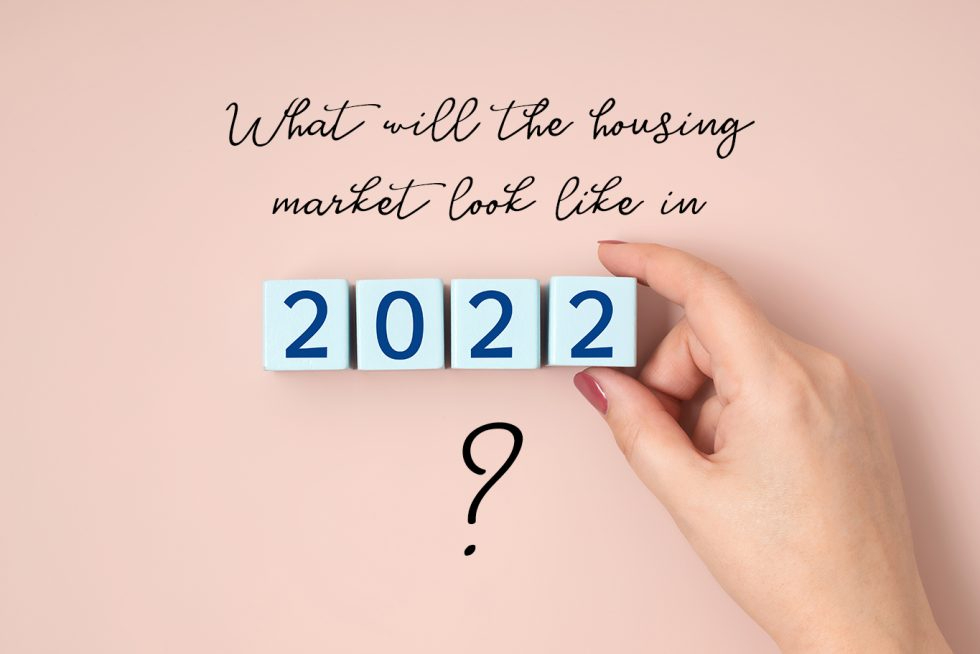 What Will the 2022 Housing Market Look Like?