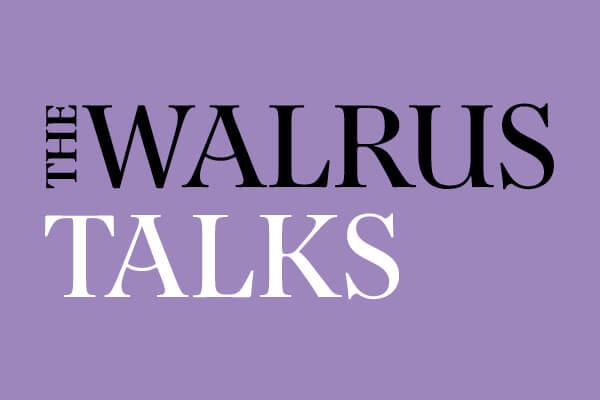 The Walrus Talks The Future of the Arts (Toronto 2018)