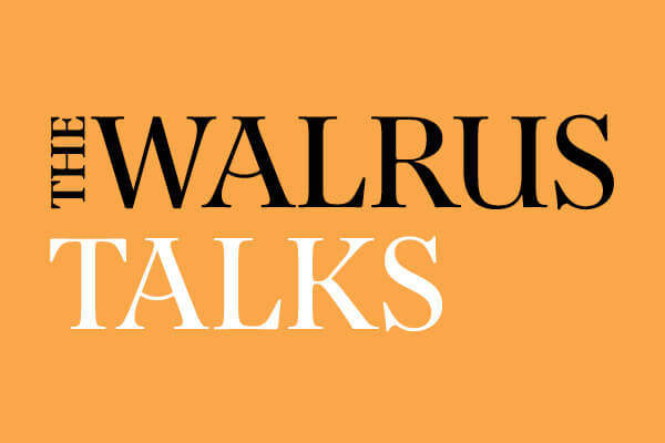 The Walrus Talks Humanity and Technology