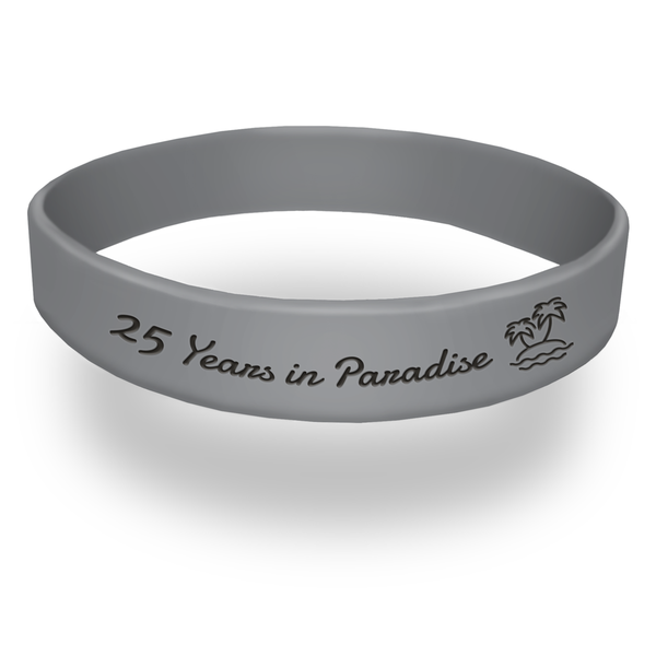 25 years in paradise custom gray silicone wristband with black ink