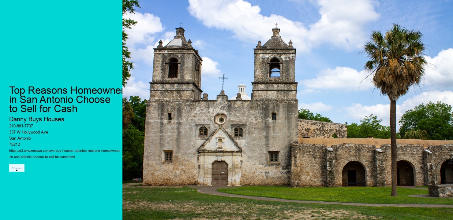 Top Reasons Homeowners in San Antonio Choose to Sell for Cash  