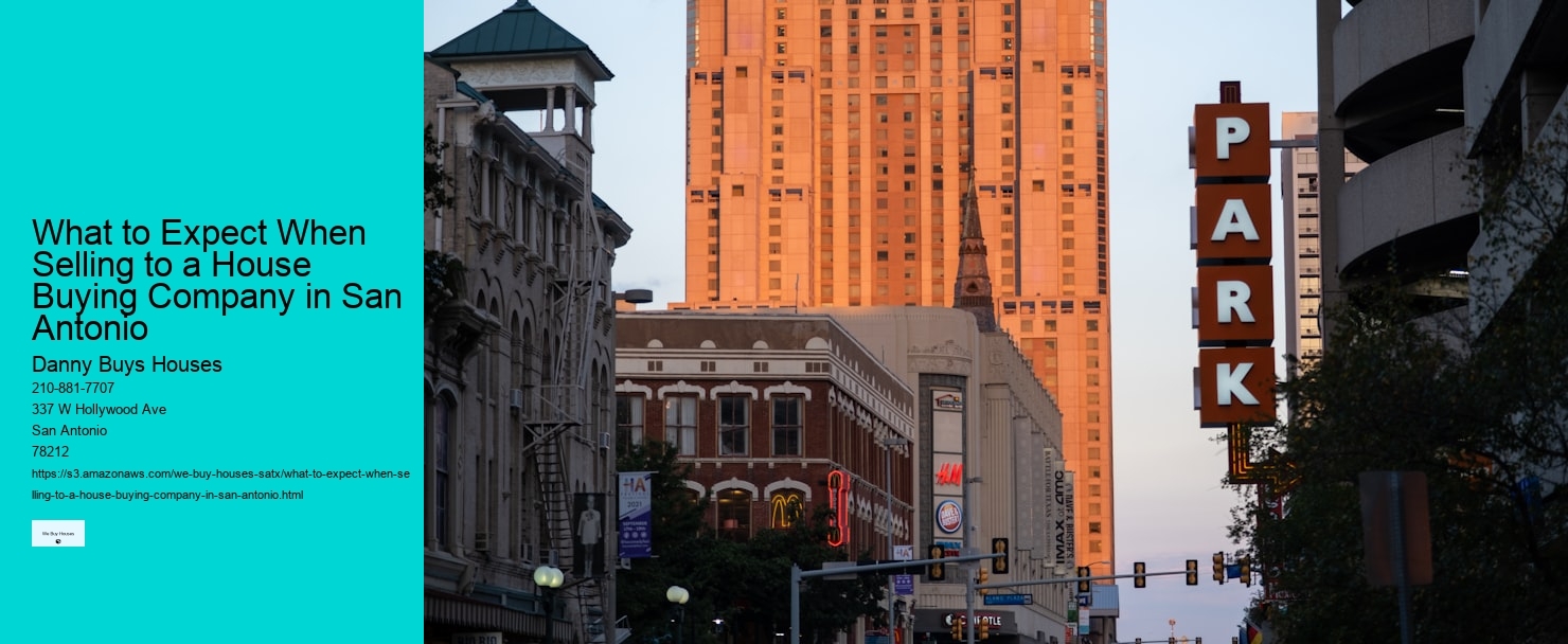 What to Expect When Selling to a House Buying Company in San Antonio  