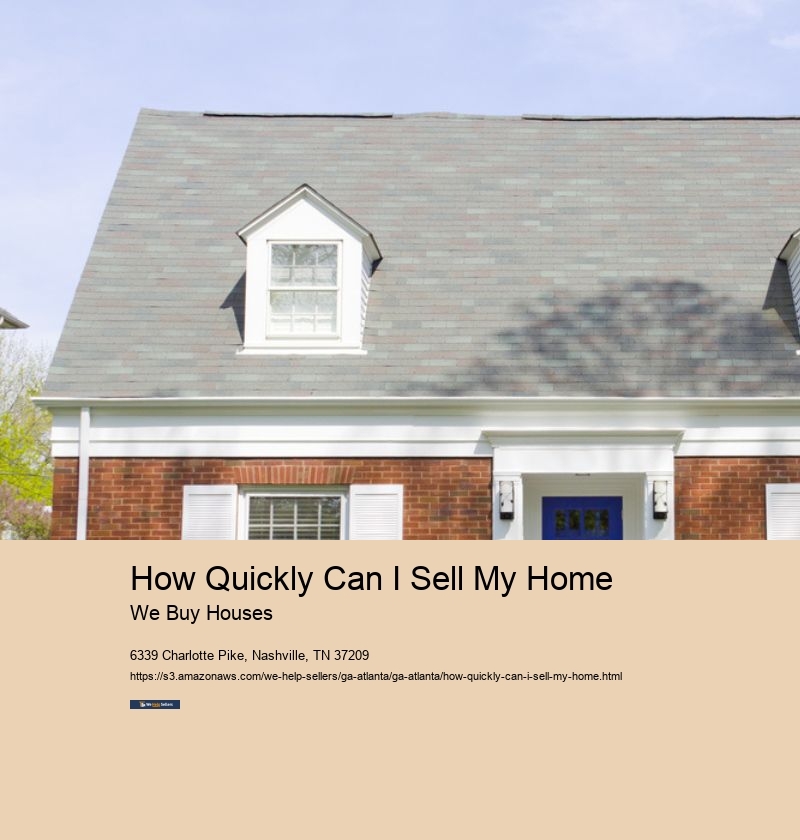 How Quickly Can I Sell My Home