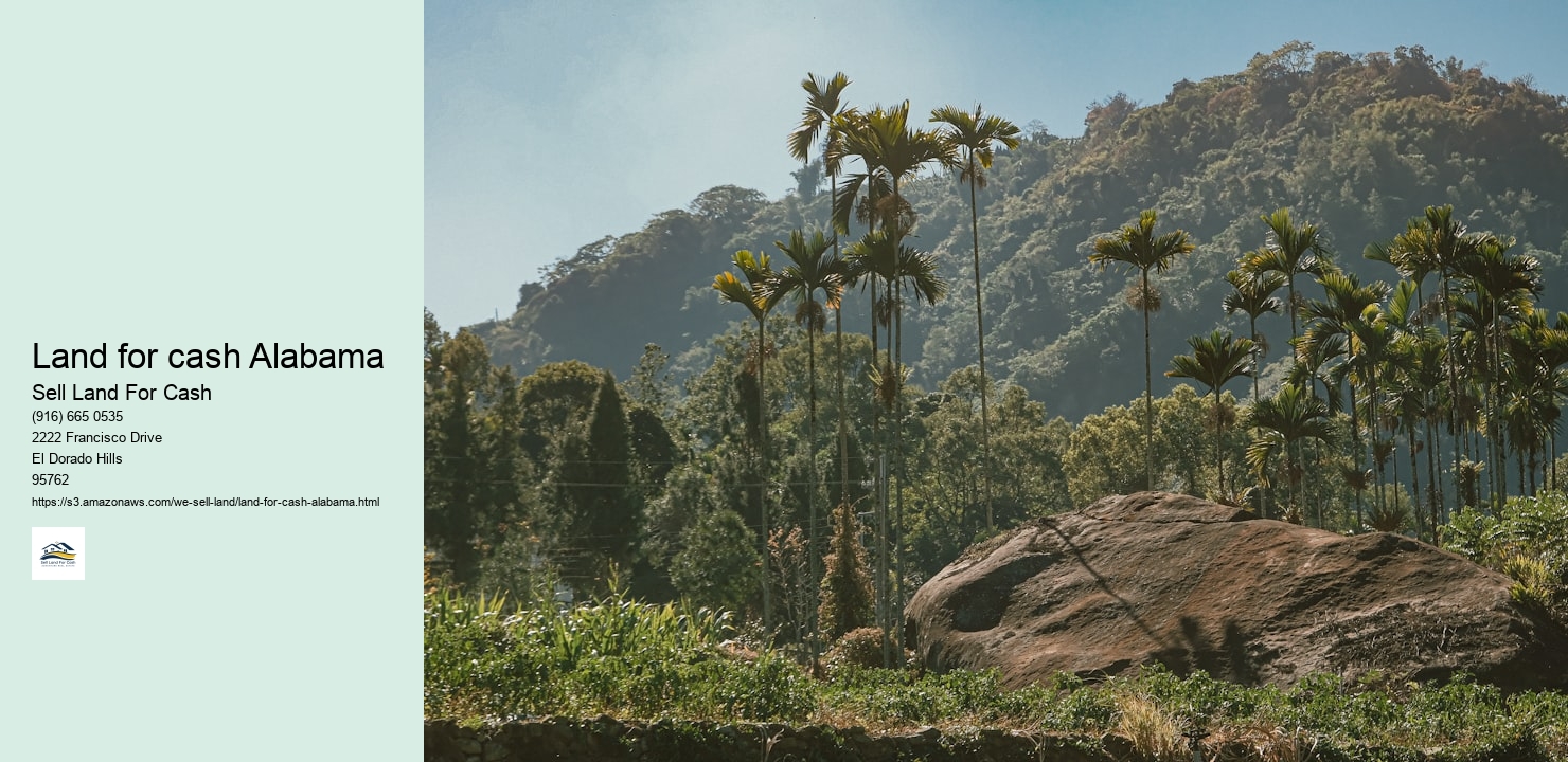 Land for cash Alabama