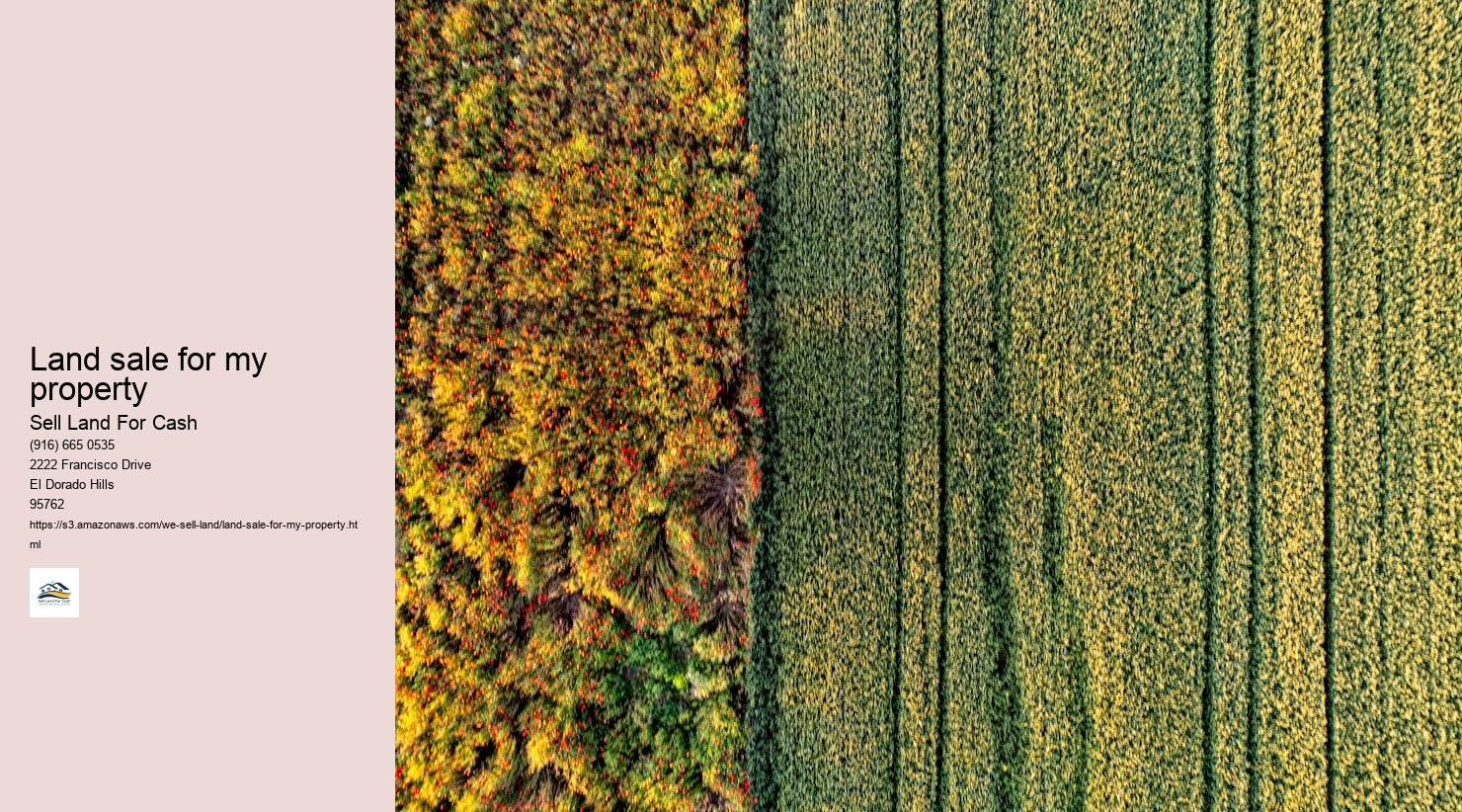 Land sale for my property