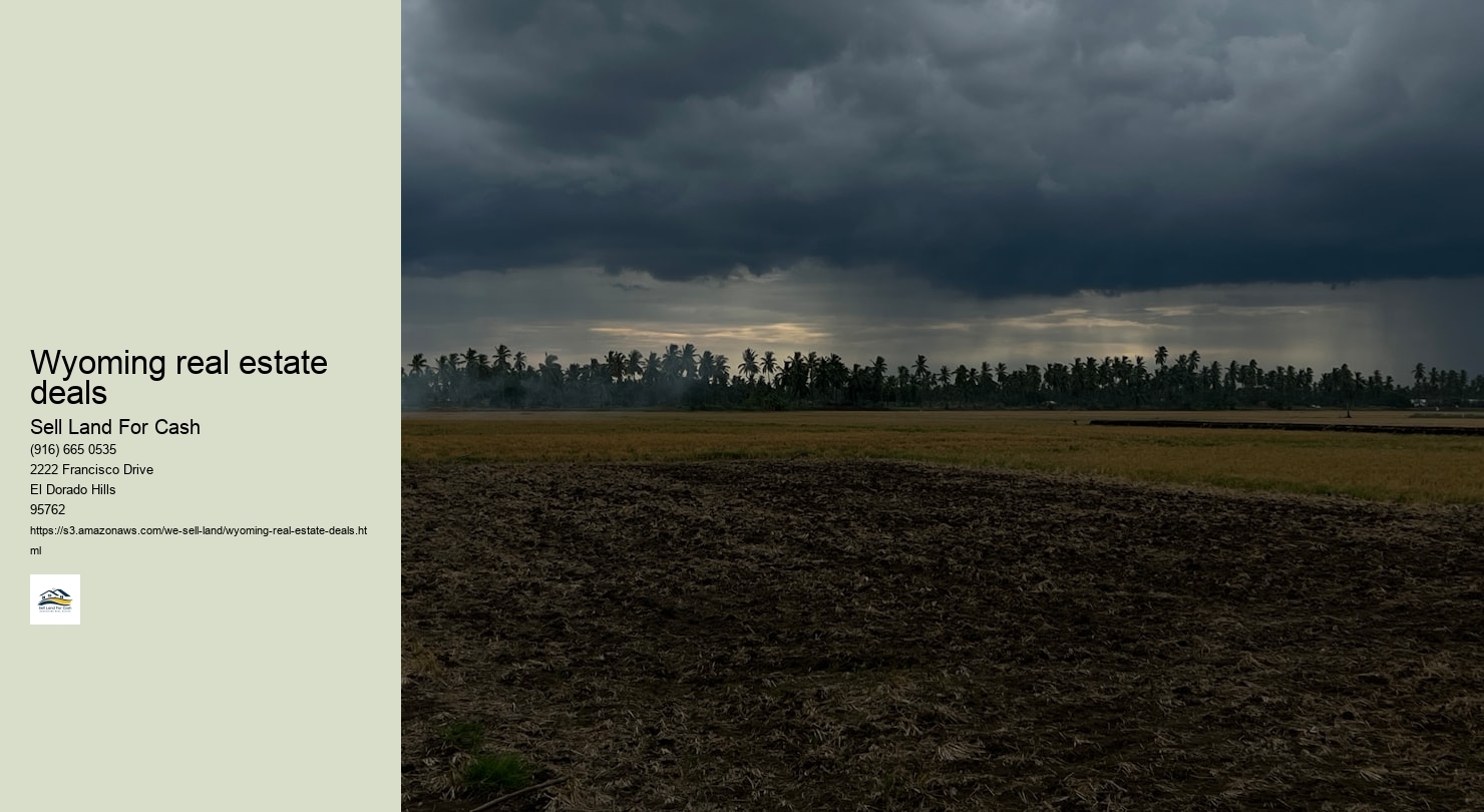 Wyoming real estate deals