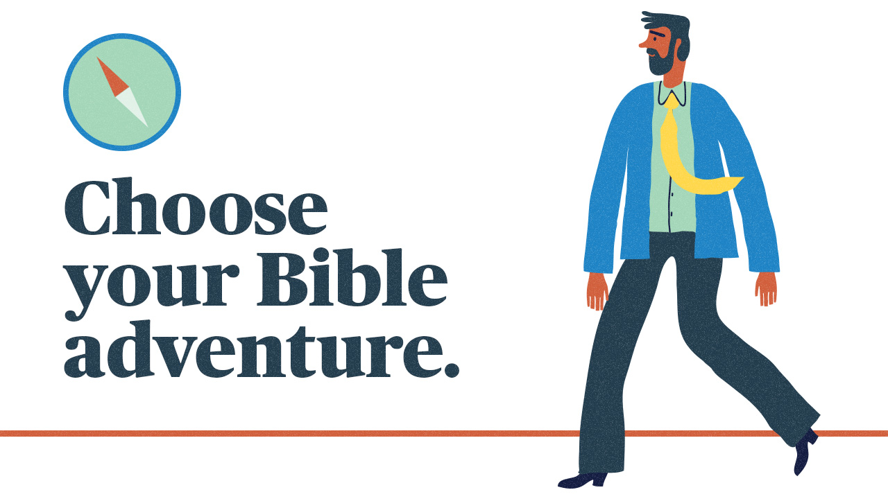 Choose your Bible adventure