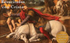 Resucitados con Cristo