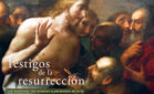 Testigos de la resurrección